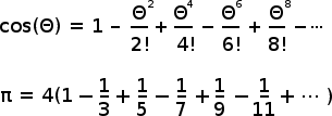 The infinite series of cosine and pi.